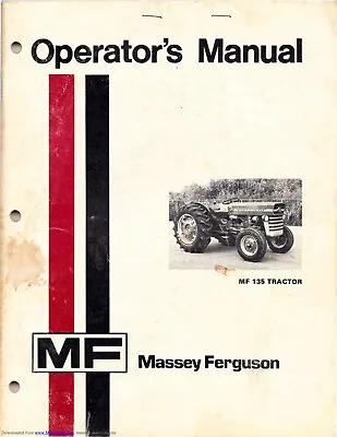 Massey Ferguson 135 Operators Manual • £15.50