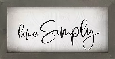 P. Graham Dunn Live Simply Script 12.25 X 6.25 Inch Pine Wood Framed Textured • $24.92