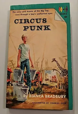 Circus Punk By Bianca Bradbury Tempo Books Paperback 1965 • $10.99
