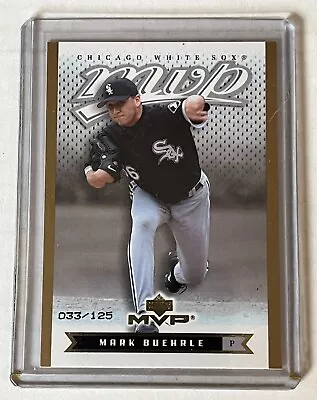 2003 Upper Deck MVP - Gold #45 Mark Buehrle 33/125 Chicago White Sox • $1.40