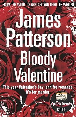 Bloody Valentine (Quick Reads)James Patterson • £2.65