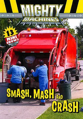 Mighty Machines: Smash Mash & Crash • $8.99