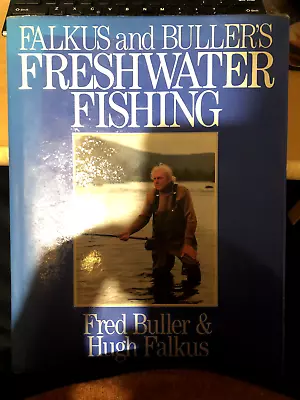 £10 • Buy Falkus And Buller's Freshwater Fishing (1992 Hardcover Edition) - VG