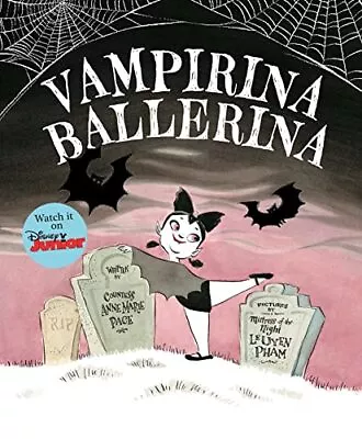 Vampirina Ballerina-A Vampirina Ballerina Book • $3.99