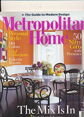 Metropolitan Home Magazine December 2006/January 2007  Cool Eclectic Rooms • $13.98