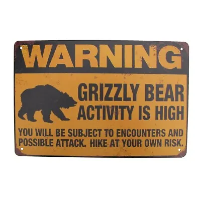 Metal Grizzly Bear Activity Warning Caution Wall Sign Outdoor Cabin Garage Decor • $17.48