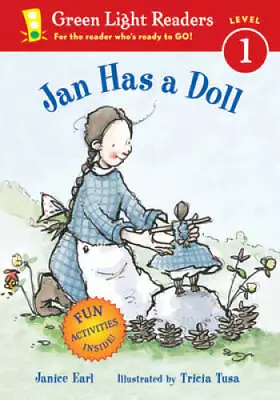 Jan Has A Doll (Green Light Readers Level 1) - Paperback By Earl Janice - GOOD • $5.07