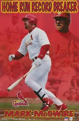 MLB BASEBALL MARK McGWIRE   HOME RUN RECORD BREAKER  POSTER #5133 NOS 22x35 • $11.99