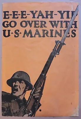  Go Over With US Marines  Original WWI Recruitment Poster (28 X19 ) • $299