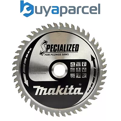 Makita Specialised 165mm X 20mm 48 Teeth Cordless Plunge Saw Blade DSP600 SP6000 • £45.49