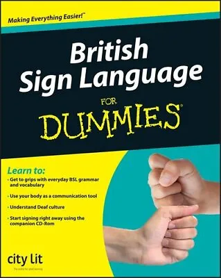 £14.99 • Buy British Sign Language For Dummies By . City Lit 9780470694770 | Brand New