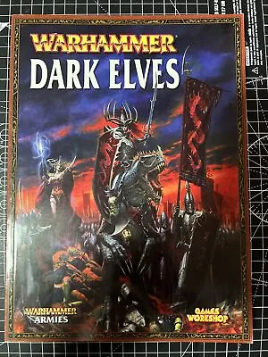 Warhammer Dark Elves Rulebook Armies Army Codex Book Games Workshop Elf • £30.99
