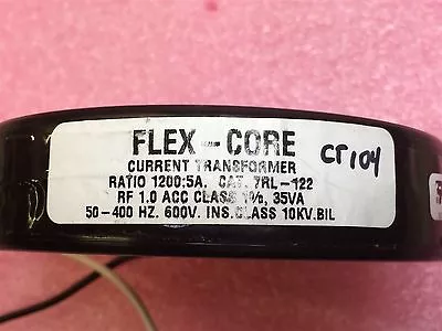 7RL-122 FLEX-CORE Current Transformer 600V Solid Core 1200:5 Round 2.50  1 PC • $50