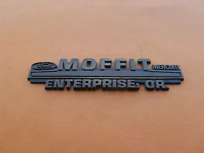 Ford Mercury Moffit Enterprise Or Car Dealer Rear Emblem Logo Badge Sign A38026 • $19