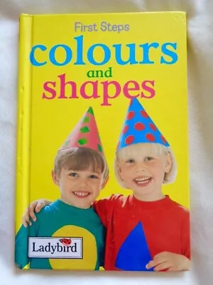 First Steps Colours And Shapes - Ladybird Learning At Home Series • £1.99