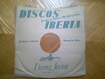 Discos Iberia New York Usa 78 Rpm Record Sleeve Only Vg Condition • $6.99