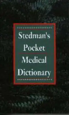 Stedmans Pocket Medical Dictionary Value Guaranteed From EBay’s Biggest Seller! • £2.65