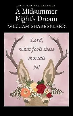 A Midsummer Night's Dream By William Shakespeare (Paperback 1992) • £3.99