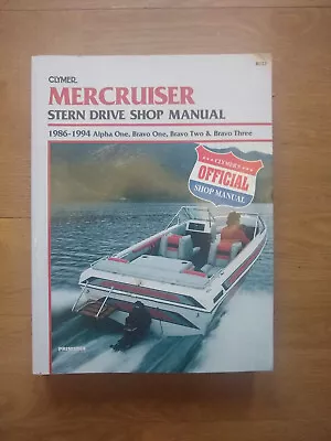 CLYMER Mercruiser Stern Drive Shop Manual 1986-1994 Alpha 1 Bravo 1 2 3 -B742 • $10