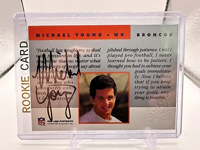 1992 Pro Line Portraits Certified Auto #161 Michael Young Broncos • $9.99