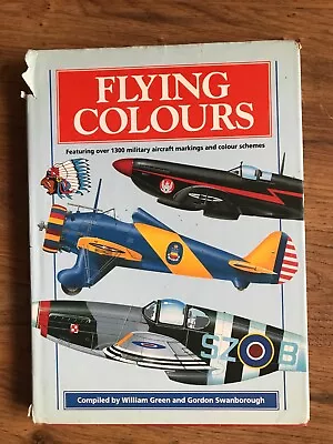 Flying Colours - 1300 Military Aircraft Markings And Colour Schemes -  Hardback • £7.99