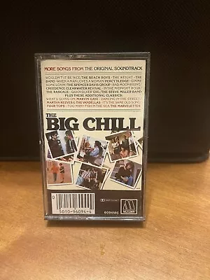 More Songs From The Big Chill Cassette Soundtrack 1984 Jeff Goldblum • $4.99