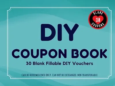 DIY Coupon Book 30 Blank IOU Coupons Gift Certificates Vouchers Booklet To Fi... • £10.81
