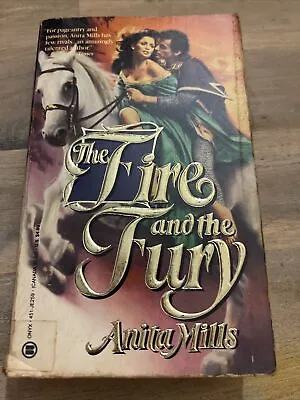 Anita Mills 1991 The Fire And The Fury Historical She Refused Any Man Knights • $8.50