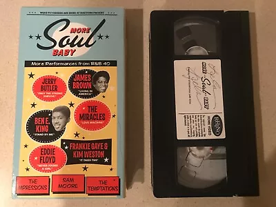 More Soul Baby (VHS 2002 Rhino Video) Temptations James Brown Isley Brothers • $3.99