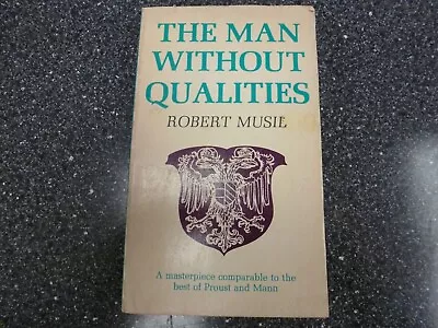 The Man Without Qualities Robert Musil 1965 Ppbk • $19.99