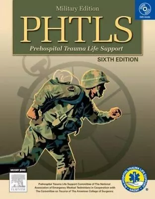 PHTLS: Prehospital Trauma Life Support [With DVD] By Naemt • $9.58