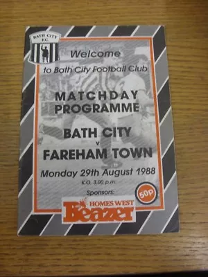 29/08/1988 Bath City V Fareham Town  (creased). If This Item Has Any Faults They • £3.99