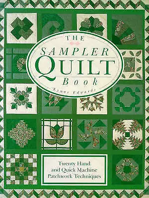 The Sampler Quilt Book-Edwards Lynne-Hardcover-0715303112-Good • £3.99