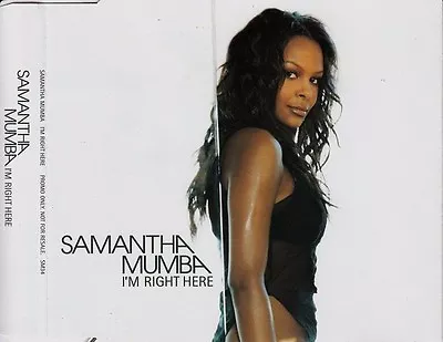 Samantha Mumba ‎– I'm Right Here - 1 Track Promo CD • £3.84