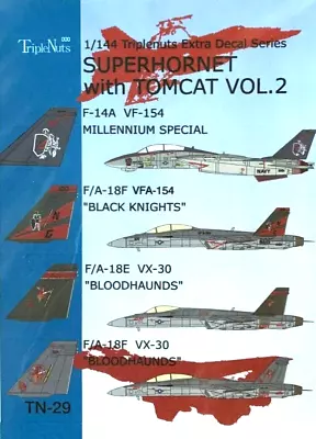 1/144 Decals : Super Hornet With Tomcats Vol.2  [USN] #TN-029 : TRIPLE NUTS • $12.76