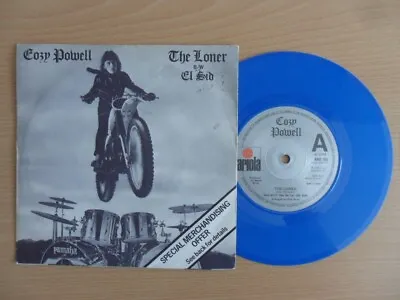 Cozy Powell - The Loner  (7  Blue Vinyl) • £4.50