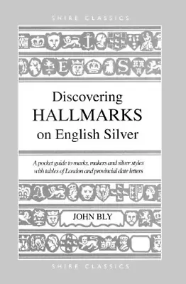 Discovering Hallmarks On English Silver • £3.86