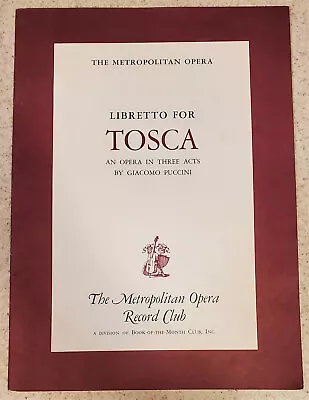 Libretto For Tosca An Opera In Three Acts By G. Puccini • $18.95