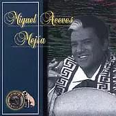 Miguel Aceves Mejia - Music CD - Miguel Aceves Mejía -  1988-12-10 - SME US LATI • $6.99