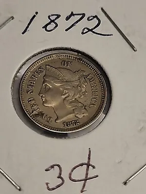 $8.99 • Buy 1872 Three Cent Nickel Philadelphia 3C 