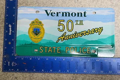 1997 97 Vermont Vt State Police Trooper Cop License Plate 50th Anniversary Tag • $188.99