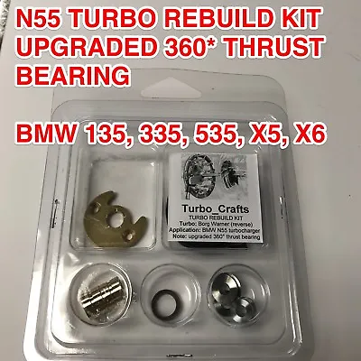 N55 Turbo Rebuild Kit 360 Thrust Bearing For Borg Warner Bmw 135 335 535 N55b30 • $70