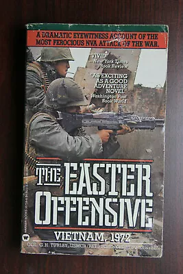 The Easter Offensive : Vietnam 1972 By Col. G. H. Turley (1989 Paperback) • $9