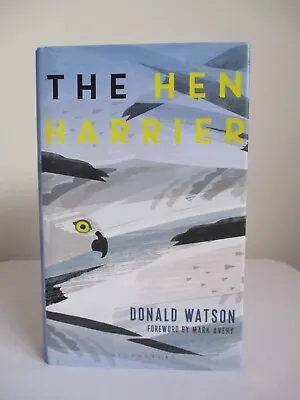 £7.86 • Buy The Hen Harrier By Donald Watson (Hardcover, 2017)