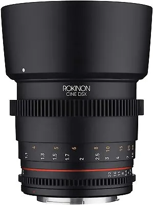 Rokinon 85mm T1.5 Cine DSX Lens For Canon EF # DSX85-C • $299