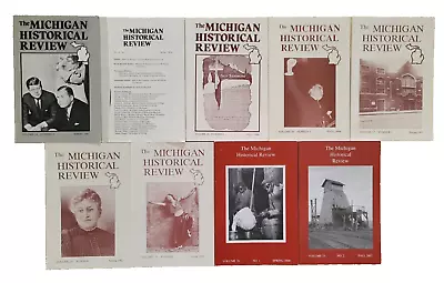 Lot Of 9 The Michigan Historical Review 1987 88 1990 91 92 93 2000 2007 • $23.91