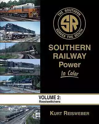 Morning Sun Books Southern Railway Power In Color Volume 2: Roadswitchers 1583 • $51.99