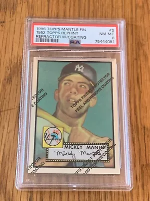 1996 Topps Finest Mickey Mantle #2 1952 Topps #311 RC Refractor W/Coating PSA 8 • $209