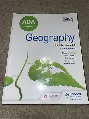 AQA A-Level Geography For A-level And AS Fourth Edition Malcolm Skinner • £12.90