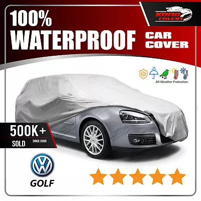 VOLKSWAGEN GOLF 4-Door 1999-2006 CAR COVER - 100% Waterproof 100% Breathable • $61.95